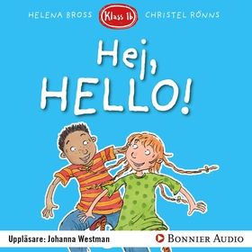 Hej, hello! (ljudbok) av Helena Bross