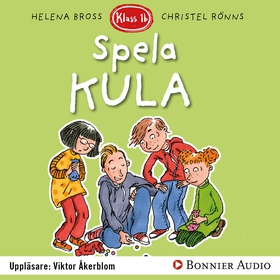 Spela kula (ljudbok) av Helena Bross