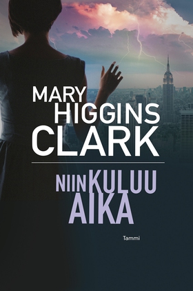 Niin kuluu aika (e-bok) av Mary Higgins Clark