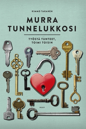 Murra tunnelukkosi (e-bok) av Kimmo Takanen