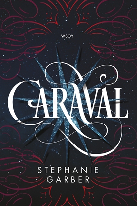 Caraval (e-bok) av Stephanie Garber