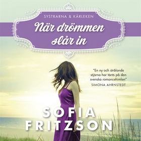 När drömmen slår in (ljudbok) av Sofia Fritzson