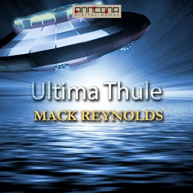 Ultima Thule (ljudbok) av Mack Reynolds