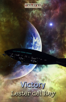 Victory (e-bok) av Lester del Rey