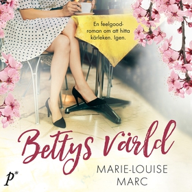 Bettys värld (ljudbok) av Marie-Louise Marc