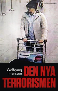 Den nya terrorismen (e-bok) av Wolfgang Hansson