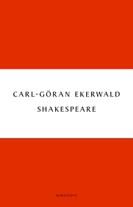 Shakespeare (e-bok) av Carl-Göran Ekerwald