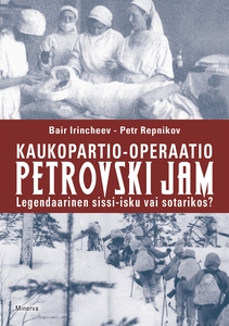 Kaukopartio-operaatio Petrovski Jam : Legendaar