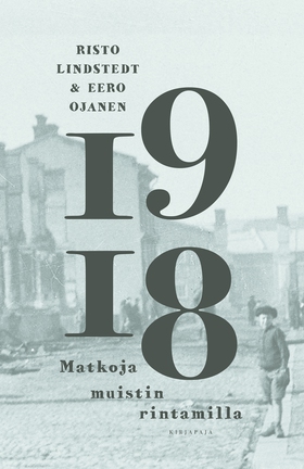 1918 - Matkoja muistin rintamilla (e-bok) av Ee