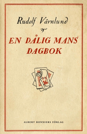 En dålig mans dagbok (e-bok) av Rudolf Värnlund