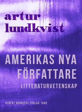 Amerikas nya författare (e-bok) av Artur Lundkv