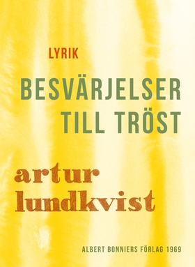 Besvärjelser till tröst (e-bok) av Artur Lundkv