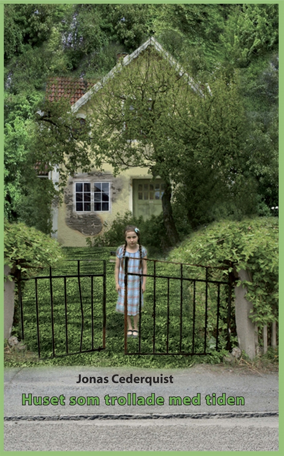 Huset som trollade med tiden