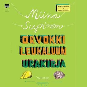 Orvokki Leukaluun urakirja (ljudbok) av Miina S