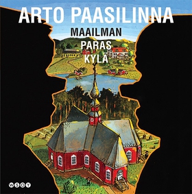 Maailman paras kylä (ljudbok) av Arto Paasilinn