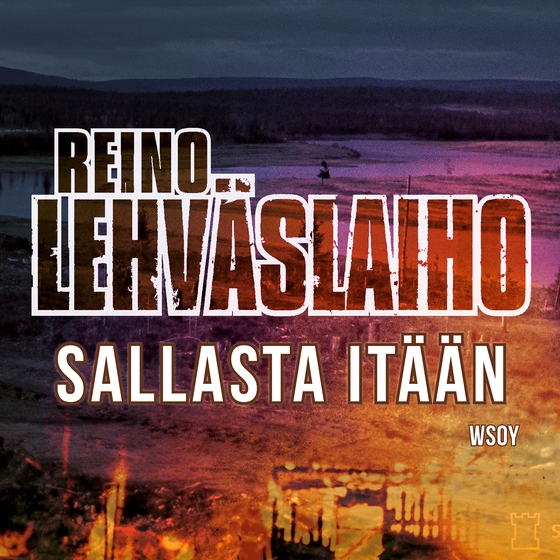 Sallasta itään