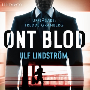 Ont blod (ljudbok) av Ulf Lindström