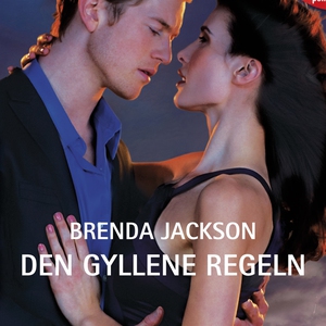 Den gyllene regeln (ljudbok) av Brenda Jackson