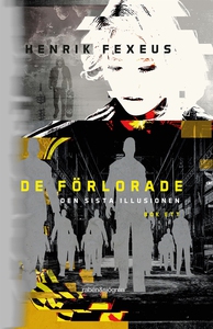De förlorade (e-bok) av Henrik Fexeus