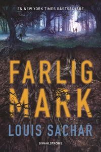 Farlig mark (ljudbok) av Louis Sachar