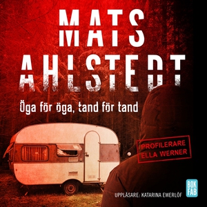 Öga för öga, tand för tand (ljudbok) av Mats Ah