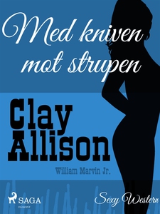 Med kniven mot strupen (e-bok) av William Marvi