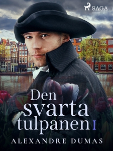 Den svarta tulpanen 1 (e-bok) av Alexandre Duma