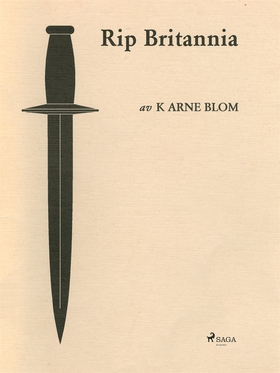 Rip Britannia (e-bok) av Karl Arne Blom