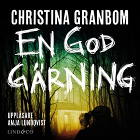 En god gärning (ljudbok) av Christina Granbom