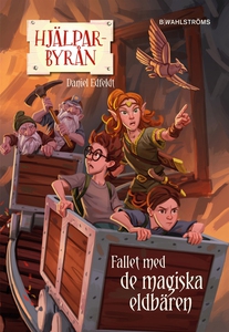Hjälparbyrån 3 - Fallet med de magiska eldbären