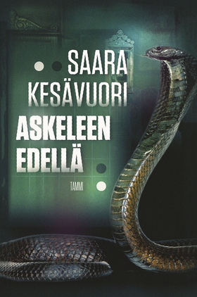 Askeleen edellä (e-bok) av Saara Kesävuori