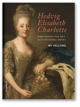 Hedvig Elisabeth Charlotte : Hertiginna vid det