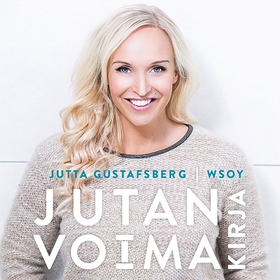 Jutan voimakirja (ljudbok) av Jutta Gustafsberg