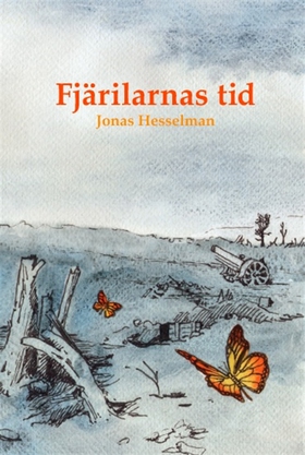Fjärilarnas tid (e-bok) av Jonas Hesselman