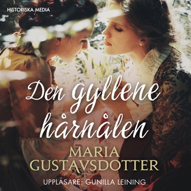 Den gyllene hårnålen (ljudbok) av Maria Gustavs