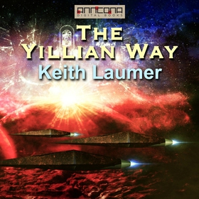 The Yillian Way (ljudbok) av Keith Laumer