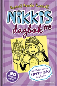 Nikkis dagbok #8: Berättelser om en (INTE SÅ) e