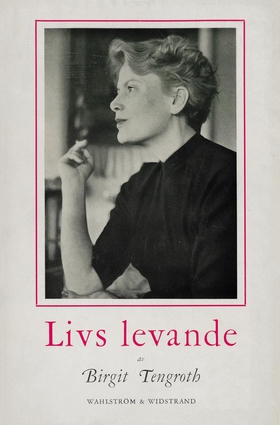 Livs levande (e-bok) av Birgit Tengroth