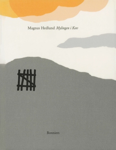 Mylingen i Kov (e-bok) av Magnus Hedlund