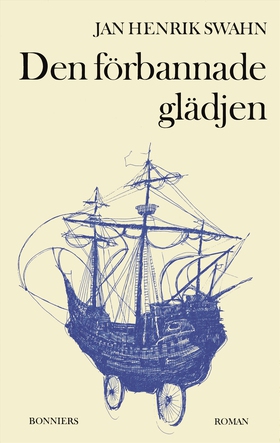 Den förbannade glädjen (e-bok) av Jan Henrik Sw