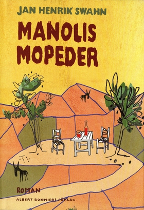 Manolis mopeder (e-bok) av Jan Henrik Swahn