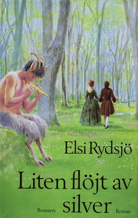 Liten flöjt av silver (e-bok) av Elsi Rydsjö