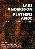 Platsens ande : en bok om Tage Aurell