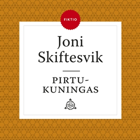 Pirtukuningas (ljudbok) av Joni Skiftesvik