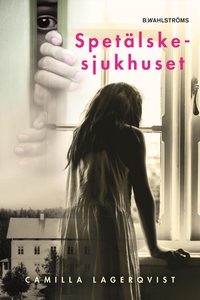 Spetälskesjukhuset (ljudbok) av Camilla Lagerqv