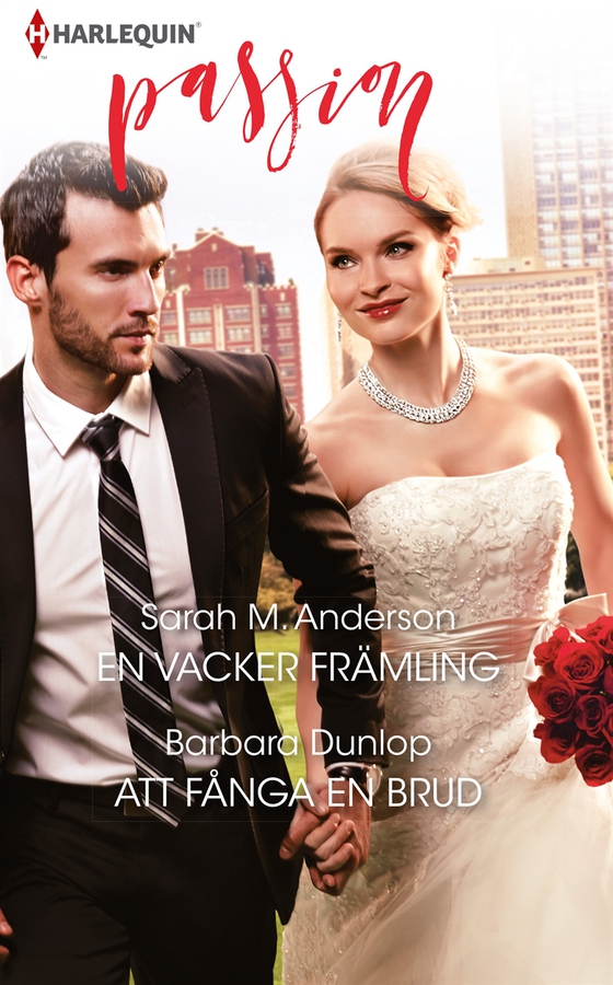 En vacker främling/Att fånga en brud