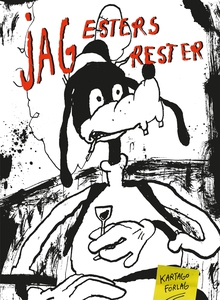 Jag, Esters rester (e-bok) av Ester Eriksson
