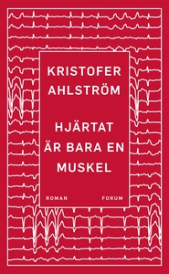 Hjärtat är bara en muskel (e-bok) av Kristofer