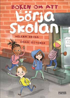 Boken om att börja skolan (e-bok) av Helena Bro
