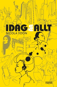 Idag är allt (e-bok) av Nicola Yoon